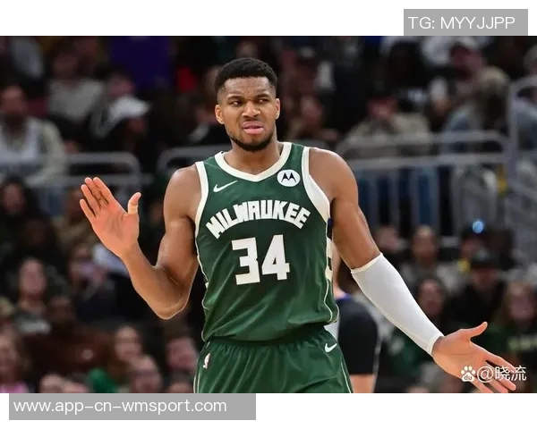 字母哥连续三年首轮出局心忧新阵容能否再争冠